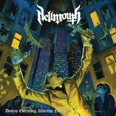 Destroy Everything, Worship Nothing mp3 Album by Hellmouth