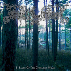 I: Tales of The Crescent Moon mp3 Album by Frozen Night