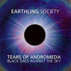 Tears of Andromeda Black Sails Against the Sky mp3 Album by Earthling Society