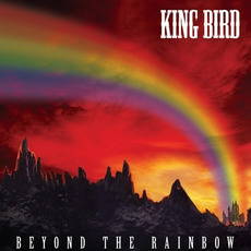 Beyond The Rainbow mp3 Album by King Bird