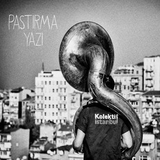 Pastırma Yazı mp3 Album by Kolektif İstanbul