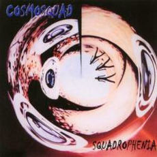 Squadrophenia (Re-Issue) mp3 Album by Cosmosquad