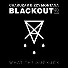 Blackout 2 mp3 Album by Chakuza & Bizzy Montana