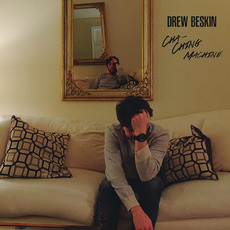 Cha-Ching Machine mp3 Album by Drew Beskin