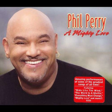 A Mighty Love mp3 Album by Phil Perry