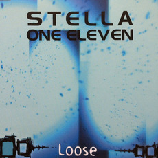 Loose mp3 Single by Stella One Eleven