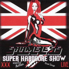 Super Hardcore Show mp3 Live by Shameless