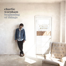 Beginning of Things mp3 Album by Charlie Worsham