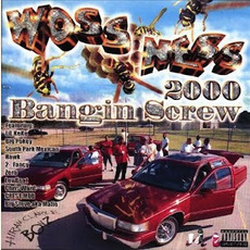2000 Bangin Screw mp3 Album by Woss Ness