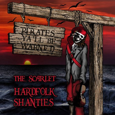 Hardfolk Shanties mp3 Album by The Scarlet