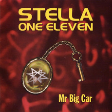 Mr Big Car mp3 Album by Stella One Eleven