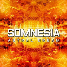 Astral Dream mp3 Album by Somnesia