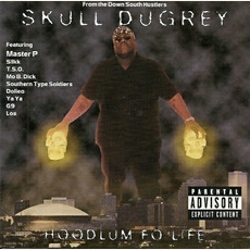 Hoodlum Fo' Life mp3 Album by Skull Duggery