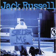 Shelter Me mp3 Album by Jack Russell