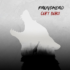 Can't Dance mp3 Album by FAUNSHEAD
