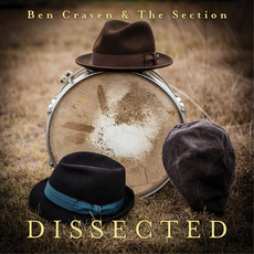 Dissected mp3 Album by Ben Craven & The Section