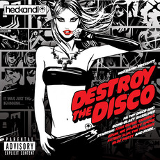 Hed Kandi: Destroy the Disco mp3 Compilation by Various Artists
