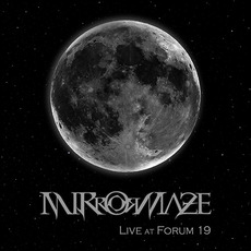 Live At Forum 19 mp3 Live by Mirrormaze