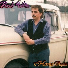 Home Again mp3 Album by Bob Adkins