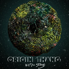 Origin Thang mp3 Album by Kudu Stooge