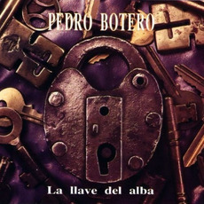 La llave del alba mp3 Album by Pedro Botero