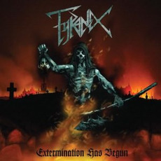 Extermination Has Begun mp3 Album by Tyranex