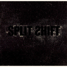 Split Shift mp3 Album by Split Shift