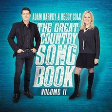 The Great Country Songbook, Volume II mp3 Album by Adam Harvey & Beccy Cole