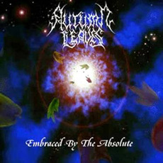 Embraced by the Absolute mp3 Album by Autumn Leaves