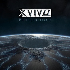 Petrichor mp3 Album by X-Vivo