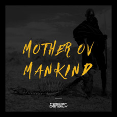 Mother ov Mankind mp3 Album by Raster Density
