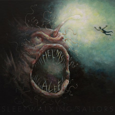 Sleepwalking Sailors mp3 Album by Helms Alee