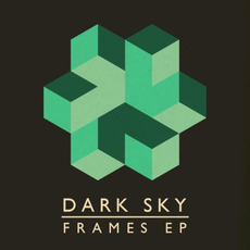 Frames EP mp3 Album by Dark Sky