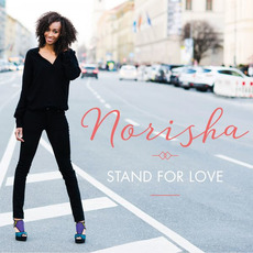 Stand For Love mp3 Album by Norisha