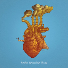 Rocket Spaceship Thing mp3 Album by We Invented Paris
