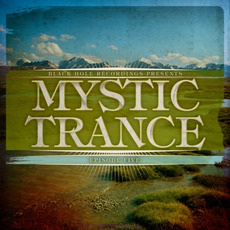 Mystic Trance Episode 5 mp3 Compilation by Various Artists