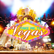 Take Me To Vegas mp3 Compilation by Various Artists
