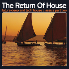 The Return of House 2 mp3 Compilation by Various Artists