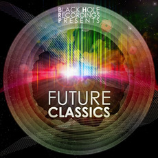 Black Hole Recordings pres. Future Classics mp3 Compilation by Various Artists