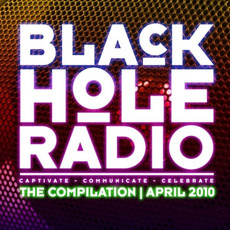 Black Hole Radio: April 2010 mp3 Compilation by Various Artists