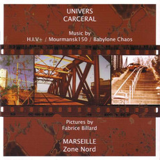 Univers Carcéral mp3 Compilation by Various Artists