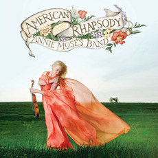 American Rhapsody mp3 Album by Annie Moses Band