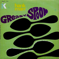 Greasy Spoon mp3 Album by Hank Marr