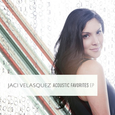Acoustic Favorites EP mp3 Album by Jaci Velasquez