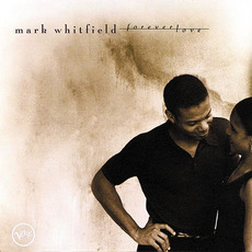 Forever Love mp3 Album by Mark Whitfield