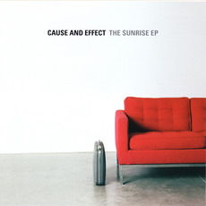 The Sunrise EP mp3 Album by Cause & Effect