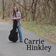Carrie Hinkley mp3 Album by Carrie Hinkley