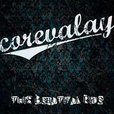 This Beautiful Ride mp3 Album by Corevalay