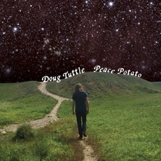 Peace Potato mp3 Album by Doug Tuttle