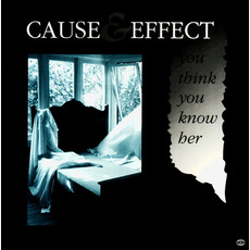 You Think You Know Her mp3 Single by Cause & Effect